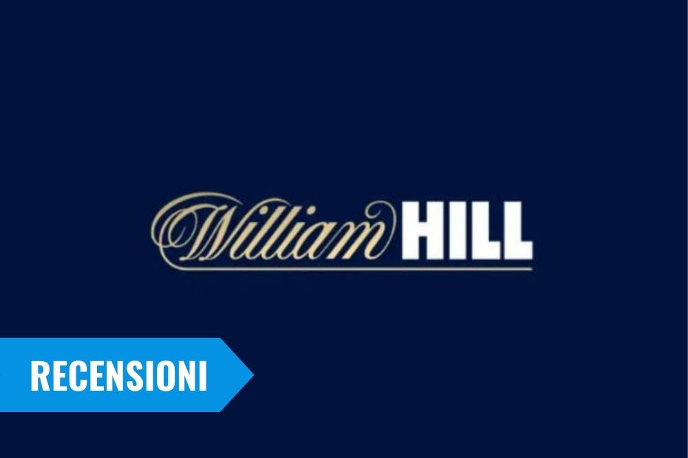 willaim hill recensioni analisi opinioni piattaforma scommesse e casinò