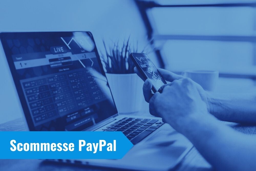 siti per scommettere paypal